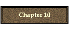 Chapter 10