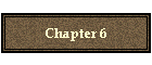 Chapter 6