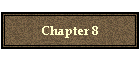 Chapter 8